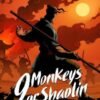 9 Monkeys of Shaolin PC Steam Key GLOBAL